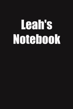 Paperback Leah's Notebook: 6x9 Lined Notebook, Gift For a Friend or a Colleague (Gift For Someone You Love) Book