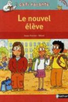 Paperback Le nouvel élève [French] Book