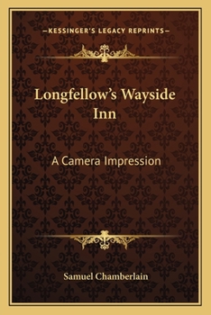 Paperback Longfellow's Wayside Inn: A Camera Impression Book