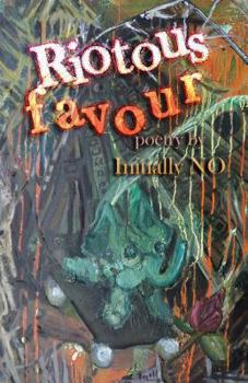 Paperback Riotous favour Book