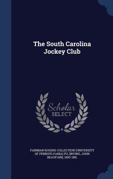 Hardcover The South Carolina Jockey Club Book