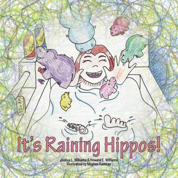 Paperback It's Raining Hippos! Book