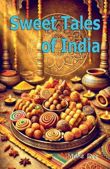 Sweet Tales of India
