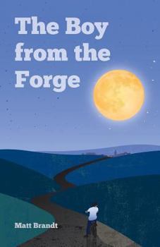 Paperback The Boy from the Forge Book