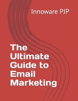Paperback The Ultimate Guide to Email Marketing Book