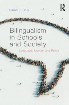 Paperback Bilingualism in Schools and Society: Language, Identity, and Policy Book