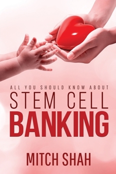 Paperback Stem Cell Banking: All You Should Know About Book