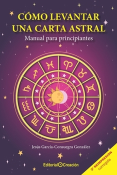 Paperback Cómo levantar una carta astral. Manual para principiantes [Spanish] Book