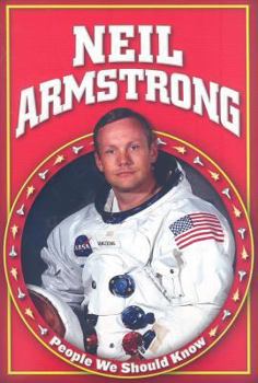 Neil Armstrong - Book  of the People We Should Know ~Second Series~