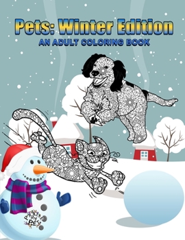 Paperback Pets: Winter Edition: Adult Coloring Book