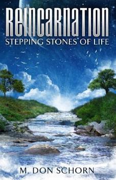 Paperback Reincarnation...Stepping Stones of Life Book