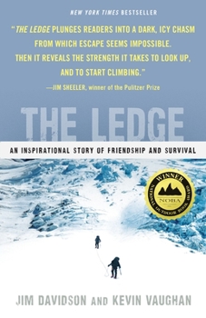 Paperback The Ledge: An Inspirational Story of Friendship and Survival Book