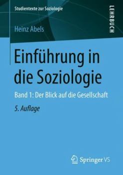 Paperback Einführung in Die Soziologie: Band 1: Der Blick Auf Die Gesellschaft [German] Book