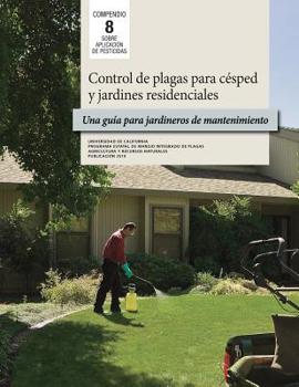 Paperback Control de plagas para césped y jardines residenciales [Spanish] Book