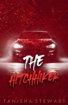 The Hitchhiker: A Psychological Thriller (The Red Series)