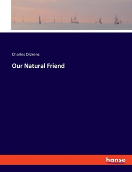Paperback Our Natural Friend Book
