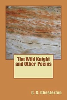 Paperback The Wild Knight and Other Poems Book