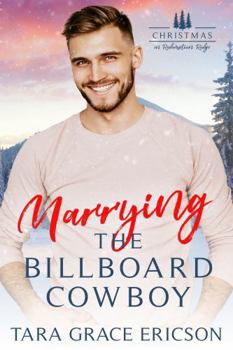 Paperback Marrying the Billboard Cowboy Book