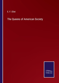 Paperback The Queens of American Society Book