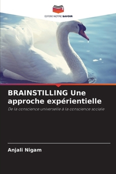 Paperback BRAINSTILLING Une approche expérientielle [French] Book