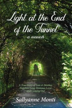 Hardcover Light at the End of the Tunnel: A Memoir Book