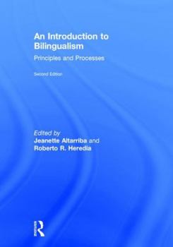 Hardcover An Introduction to Bilingualism: Principles and Processes Book