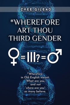 Paperback Wherefore Art Thou Third Gender? Book