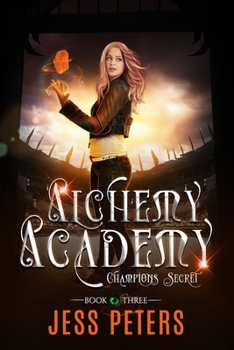 Paperback Alchemy Academy: Champions Secret Book