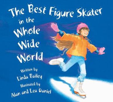 Paperback The Best Figure Skater in the Whole Wide World Book