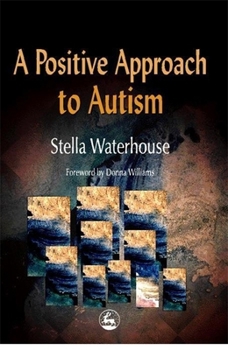 Paperback A Positive Approach to Autism Book