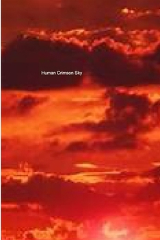 Paperback Human Crimson Sky Book