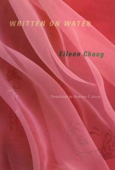 Written On Water (Weatherhead Books on Asia)