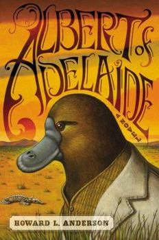 Hardcover Albert of Adelaide: A Novel Book