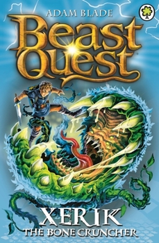 Xerik the Bone Cruncher - Book  of the Beast Quest