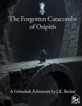 The Forgotten Catacombs of Osipitis