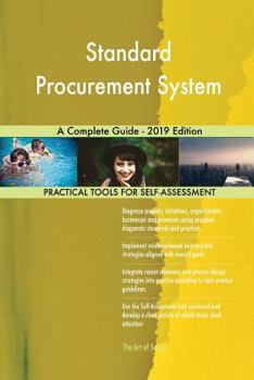Paperback Standard Procurement System A Complete Guide - 2019 Edition Book