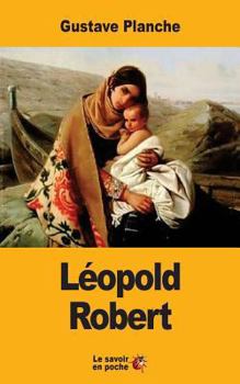 Paperback Léopold Robert [French] Book