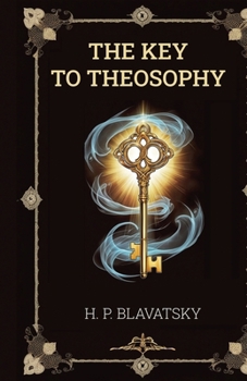 Paperback The Key to Theosophy Book