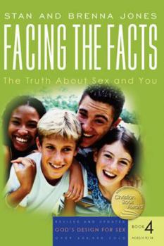 Paperback Facing the Facts: The Truth about Sex and You Book