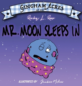 Hardcover Mr. Moon Sleeps In Book