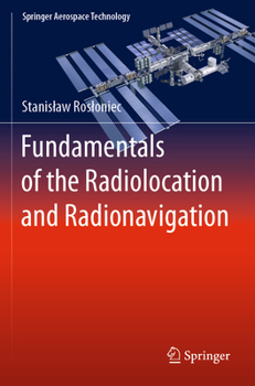 Paperback Fundamentals of the Radiolocation and Radionavigation Book