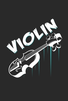 Violin: 6x9 Violin | grid | squared paper | notebook | notes