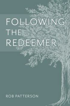 Paperback Following the Redeemer Book