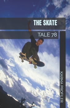 Paperback The Skate: Tale 78 Book