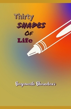 Paperback Thirty Shades Of Life Book