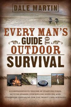 Paperback Every Man's Guide to Outdoor Survival Book