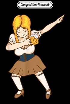 Composition Notebook: Dabbing German Dirndl Girl Beer Mug Oktoberfest Gift Journal/Notebook Blank Lined Ruled 6x9 100 Pages