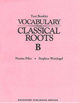 Paperback Vocabulary from Classical Roots B Test Grd 8 Book