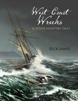 Paperback West Coast Wrecks & Other Maritime Tales Book
