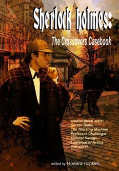 Paperback Sherlock Holmes: The Crossovers Casebook Book